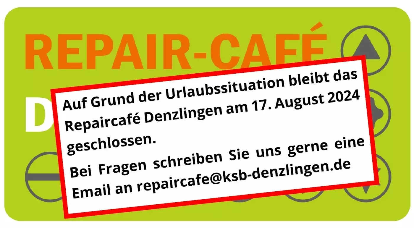 Repaircafe am 17.08.24 fllt aus