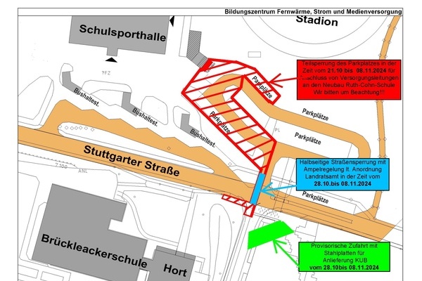 Baustelle und Teilsperrung KuB-Parkplatz