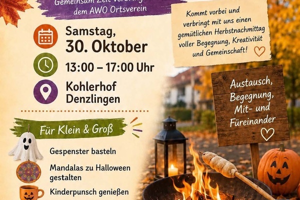 Plakat der AWO Denzlingen f�r eine Veranstaltung im Rahmen der Lebendigen Ortsmitte Denlzingen f�r das Gespenster Basteln am 30.10.2026. Zu sehen ist ein Stockbrot �ber dem Feuer. Im Hintergrund ein K�rbis mit Gesicht.